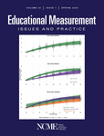 Educational Measurement: Issues and Practice