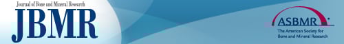Journal of Bone and Mineral Research